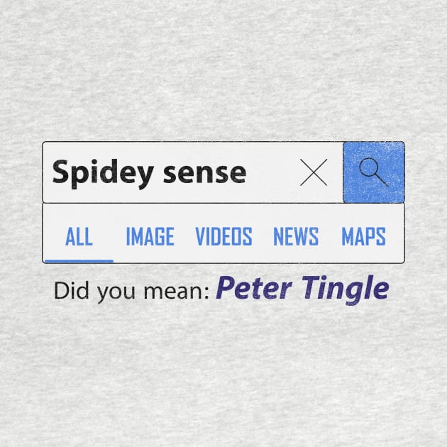 Spidey sense did you mean peter tingle /S.man far f. home by FatTize